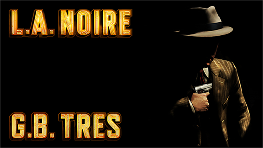 Reseña L. A. Noire