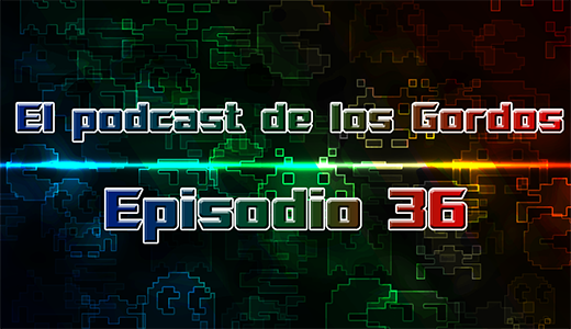 Podcast: Episodio 36