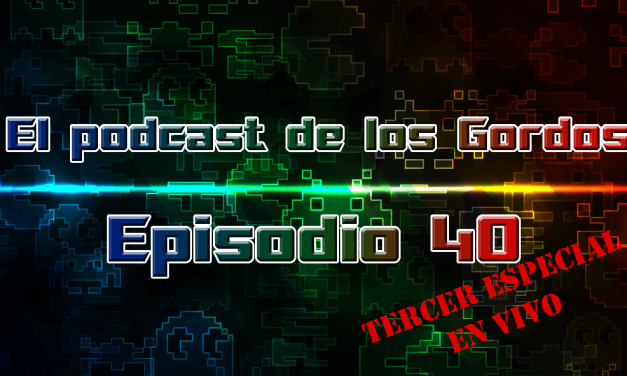 Podcast: Episodio 40