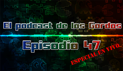 Podcast: Episodio 47