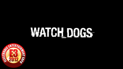 Watch Dogs nueva IP de Ubisoft.