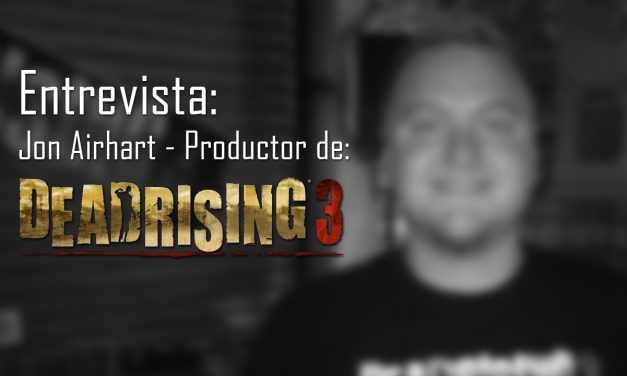 Play Reactor: Entrevista | Jon Airhart productor de Dead Rising 3