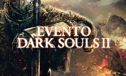 Reporte: Evento de comunidad Dark Souls II