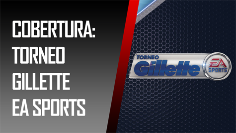Reportaje: Final Torneo Gillette – EA Sports
