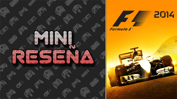 Mini-Reseña F1 2014