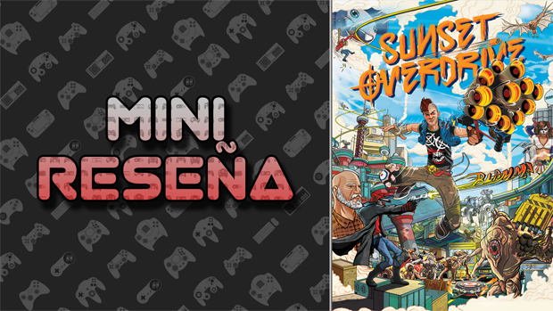 Mini-Reseña Sunset Overdrive