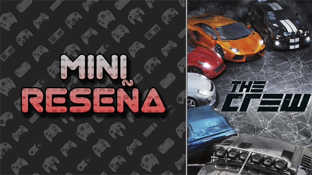 Mini-Reseña The Crew