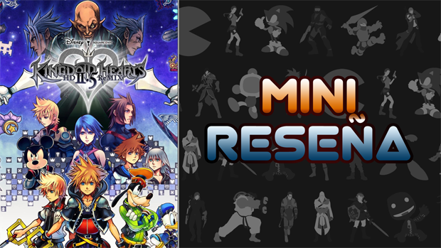 Mini-Reseña Kingdom Hearts HD 2.5 Remix