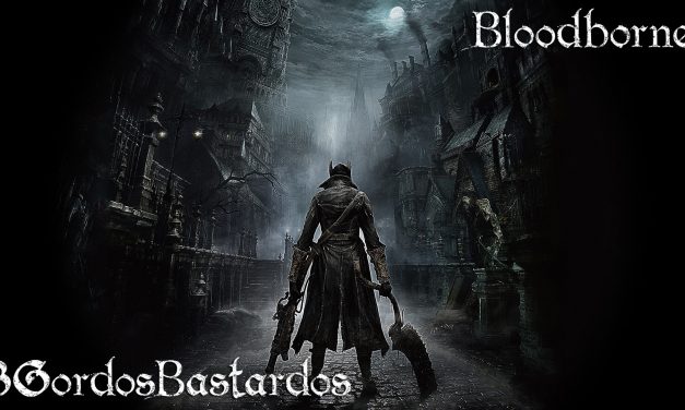 Reseña Bloodborne