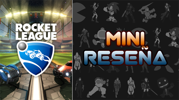 Mini-Reseña Rocket League