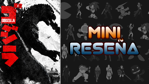 Mini-Reseña Godzilla