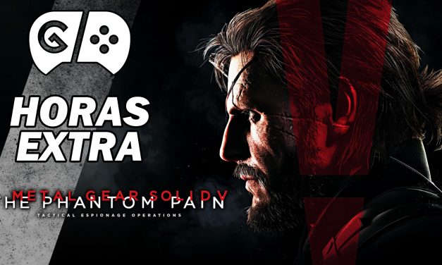 Horas Extra: Metal Gear Solid V: The Phantom Pain #1