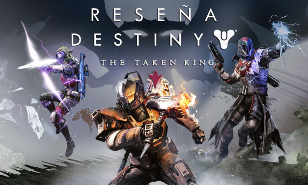 Reseña Destiny: The Taken King