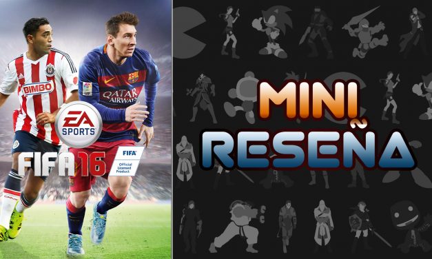 Mini-Reseña FIFA 16