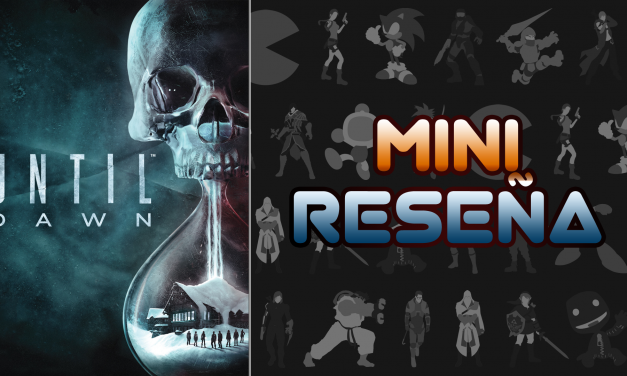 Mini-Reseña Until Dawn