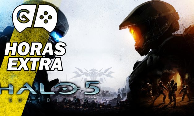 Horas Extra: Halo 5: Guardians