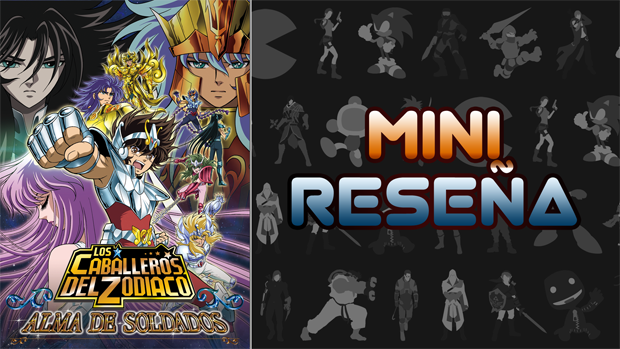 Mini-Reseña Los Caballeros del Zodiaco: Alma de Soldados