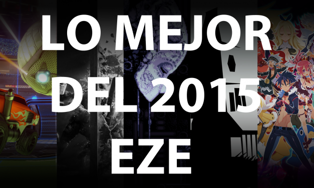 Lo Mejor del 2015: Recomendaciones de Eze