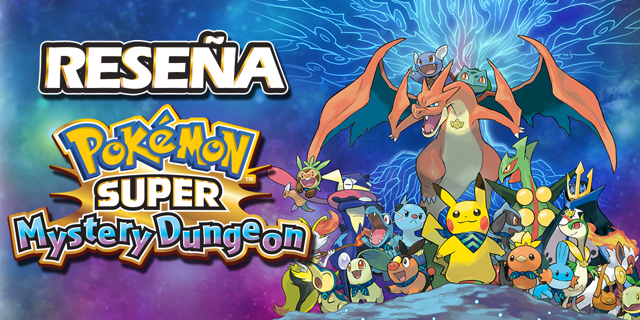 Reseña Pokémon Super Mystery Dungeon