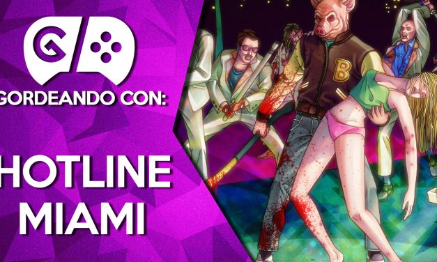 Gordeando con: Hotline Miami