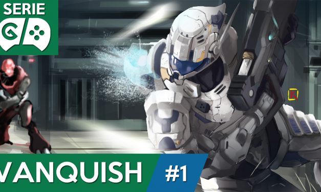 Gordeando con: Vanquish – Parte 1