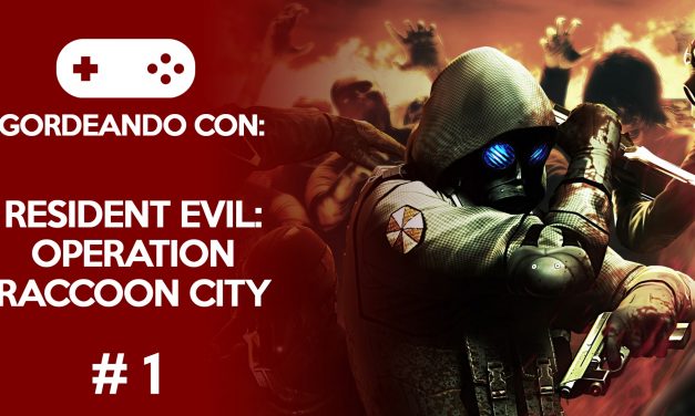 Gordeando con: Resident Evil: Operation Raccoon City – Parte 1