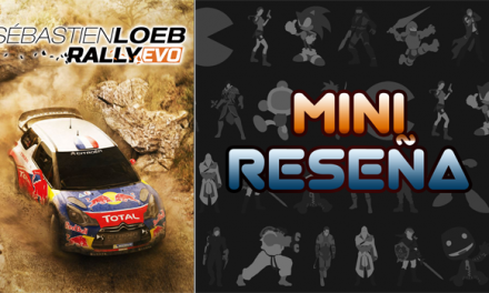 Mini-Reseña Sébastien Loeb Rally Evo