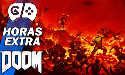 Horas Extra: Doom – Parte 2