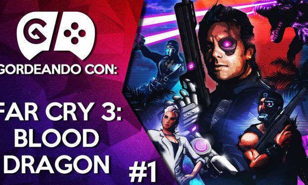 Gordeando con Far Cry 3: Blood Dragon – Parte 1