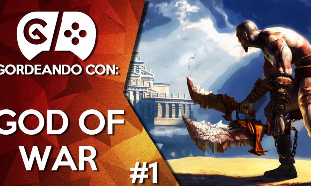 Gordeando con God of War – Parte 1