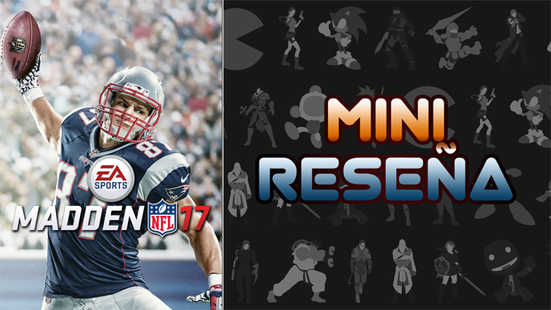 Mini-Reseña Madden NFL 17