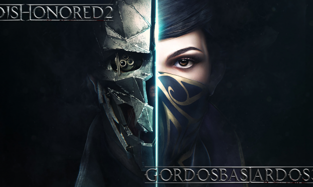 Reseña Dishonored 2