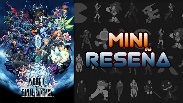 Mini-Reseña World of Final Fantasy