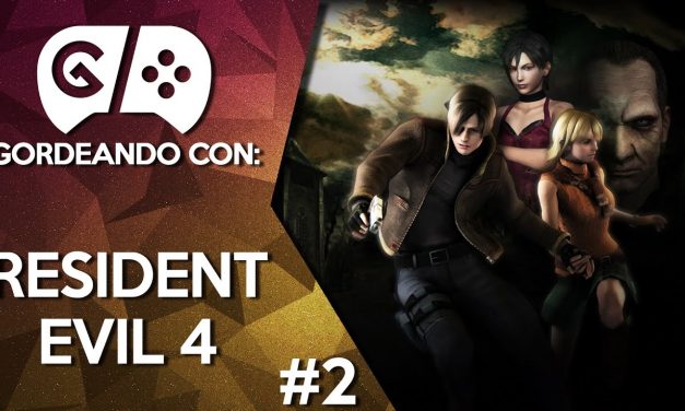 Gordeando con: Resident Evil 4 – Parte 2