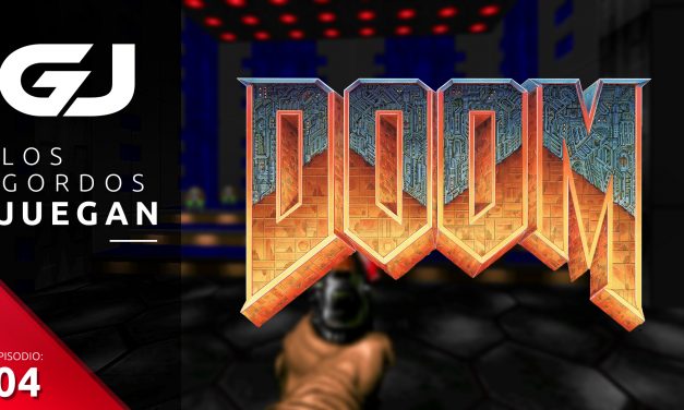 Los Gordos Juegan: Doom – Parte 4