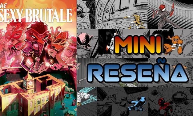 Mini-Reseña The Sexy Brutale