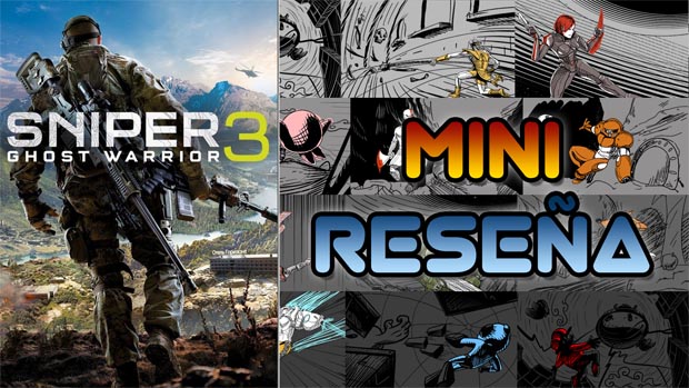 Mini-Reseña Sniper: Ghost Warrior 3