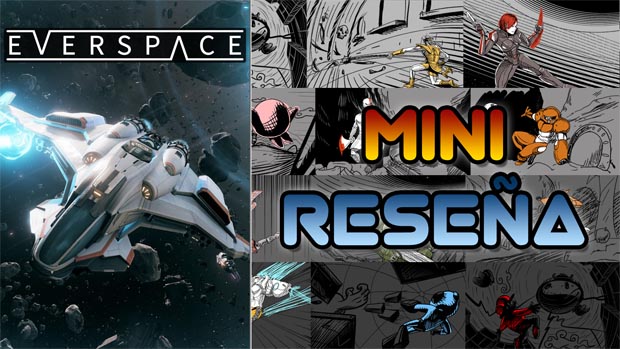 Mini-Reseña Everspace