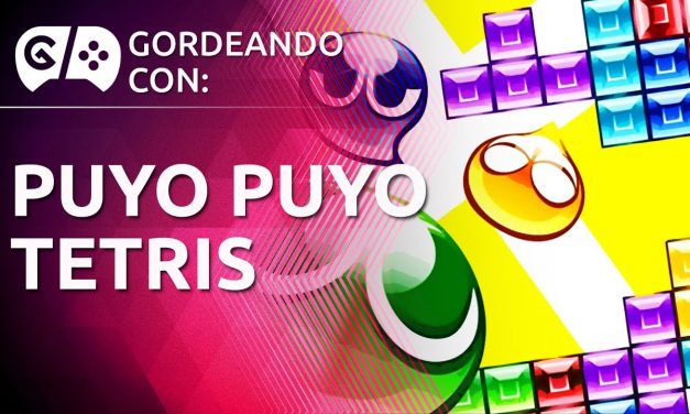 Gordeando con: Puyo Puyo Tetris