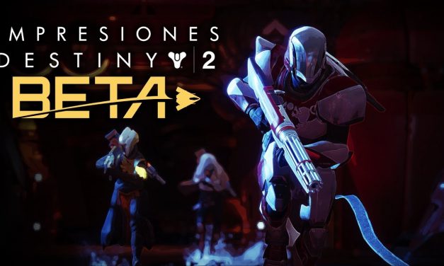 Impresiones del Beta de Destiny 2