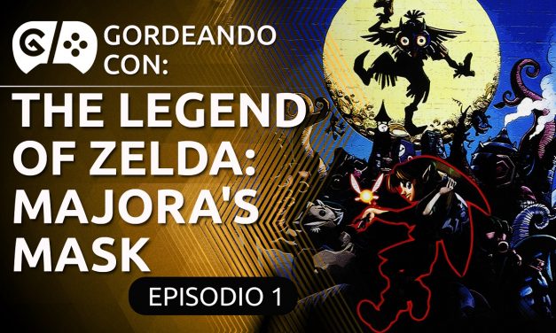 Gordeando con: The Legend of Zelda: Majora’s Mask – Parte 1