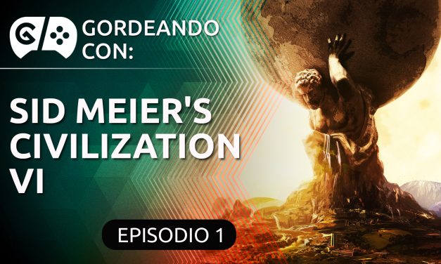 Gordeando con: Civilization VI – Polonia Parte 1