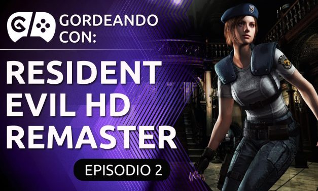Gordeando con: Resident Evil HD Remaster – Parte 2