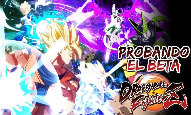 Casul-Stream: Probando el Beta de Dragon Ball FighterZ