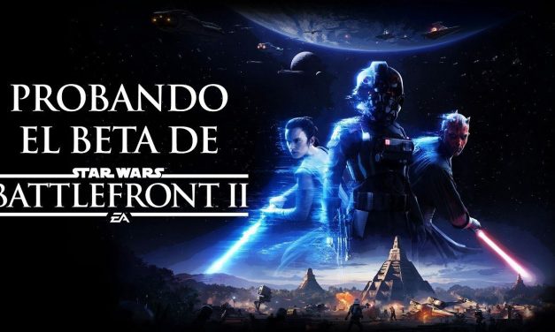 Casul-Stream – Probando el Beta de Star Wars: Battlefront II