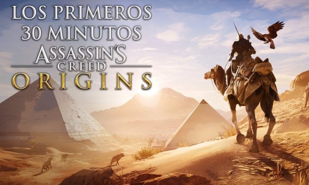 Casul-Stream: Los Primeros 30 minutos de Assassin’s Creed: Origins