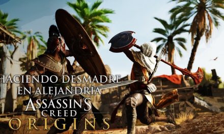 Casul-Stream: Haciendo desmadre en Alejandría – Assassin’s Creed: Origins