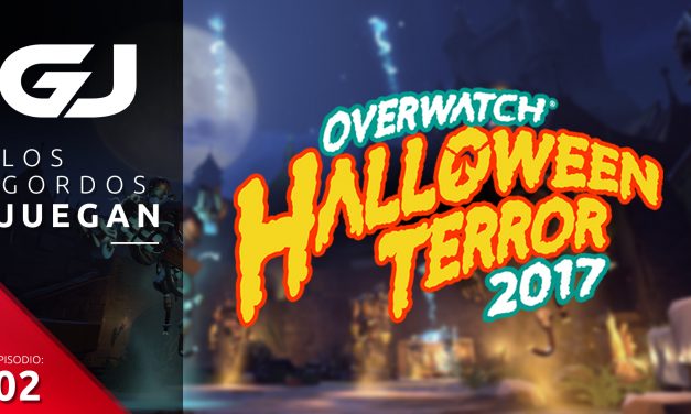 Los Gordos Juegan: Overwatch Halloween Terror 2017 – Parte 2