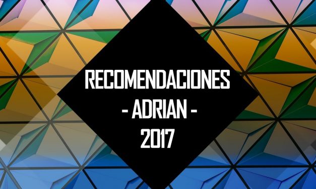 Los Juegos Preferidos de Adrián de 2017