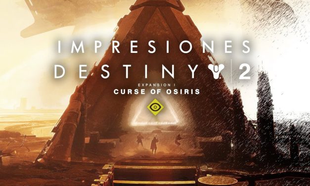 Impresiones Destiny 2: Curse of Osiris